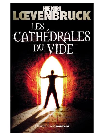 Les Cath&eacute;drales du vide