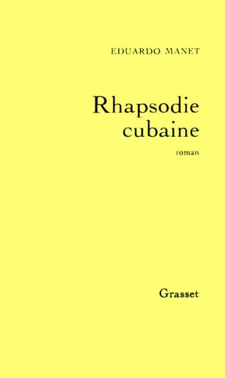 RHAPSODIE CUBAINE
