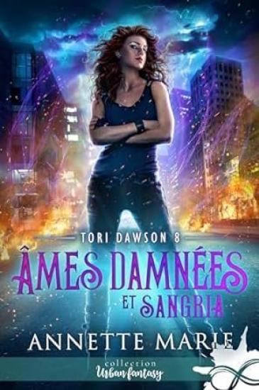 &Acirc;mes damn&eacute;es et Sangria