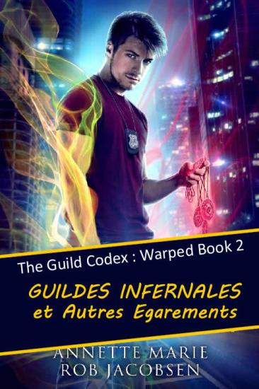 Guildes Infernales et Autres &eacute;garements