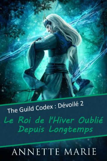 Le Roi de l'Hiver Oubli&eacute; Depuis Longtemps