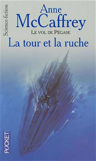 La tour et la ruche