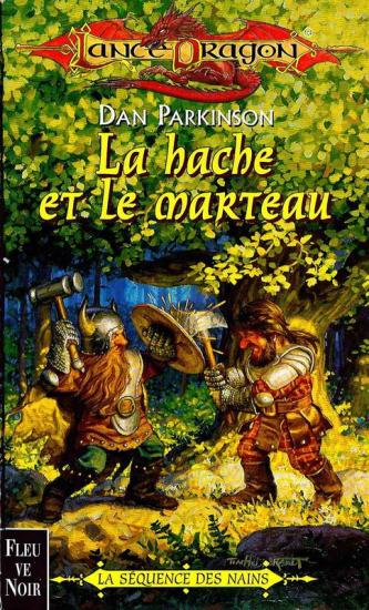 La hache et le marteau