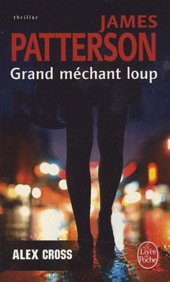 Grand m&eacute;chant loup