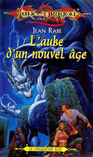 L'aube d'un nouvel &acirc;ge