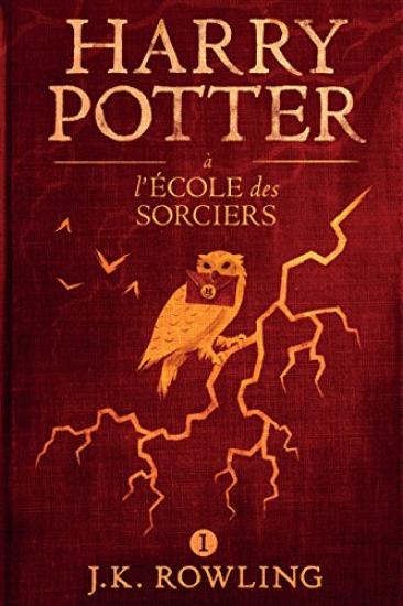 Harry Potter &agrave; l&rsquo;&Eacute;cole des Sorciers