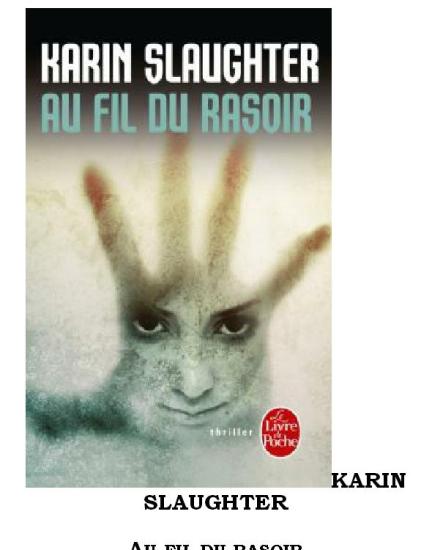 Au Fil Du Rasoir