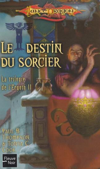 Le destin du sorcier