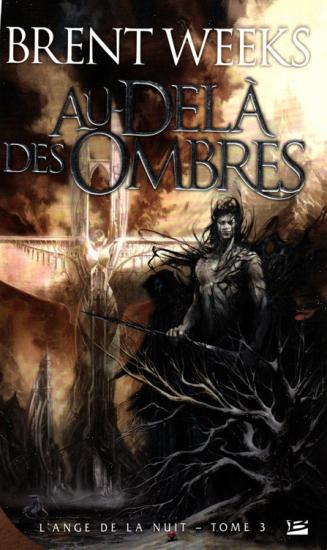 Au-Del&agrave; Des Ombres