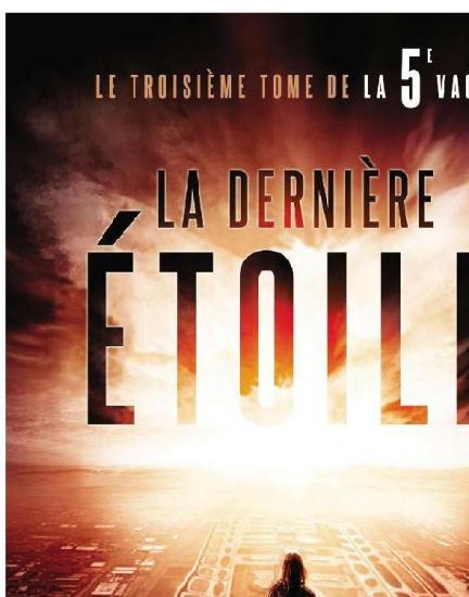 La derni&egrave;re &eacute;toile